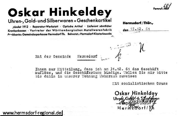 Am 31.12.1961 - nach 49 Jahren - meldete Oskar Hinkeldey sein Gewerbe ab.